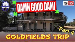 Goldfields part 4